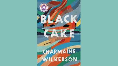 Black Cake by Charmaine Wilkerson book cover